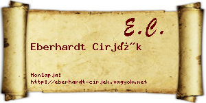 Eberhardt Cirjék névjegykártya